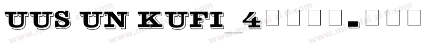 UUS UN KUFI_4免费下载字体转换